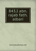 843.I abn.rajab fath.albari