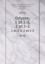 Odysee;. 1 pt.1-2, 2 pt.1-2