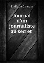Journal d`un journaliste au secret