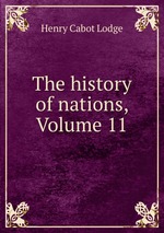 The history of nations, Volume 11