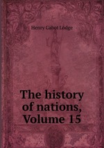 The history of nations, Volume 15