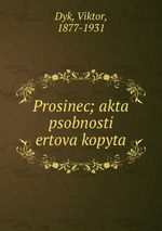 Prosinec; akta psobnosti ertova kopyta