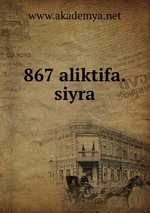 867 aliktifa.siyra