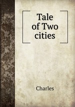 Tale of Two cities