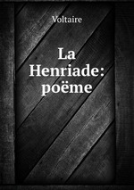 La Henriade: pome