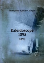 Kaleidoscope. 1895