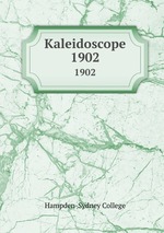 Kaleidoscope. 1902