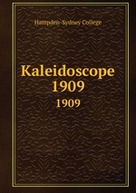 Kaleidoscope. 1909