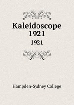 Kaleidoscope. 1921