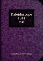 Kaleidoscope. 1941