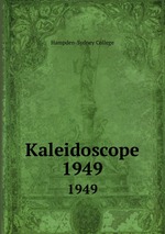 Kaleidoscope. 1949