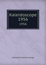 Kaleidoscope. 1956