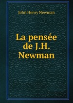 La pense de J.H. Newman