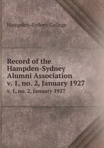 Record of the Hampden-Sydney Alumni Association. v. 1, no. 2, January 1927