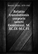 Relatio translationis corporis sancti Geminiani, M.XC.IX-M.C.VI