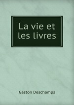 La vie et les livres