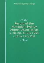 Record of the Hampden-Sydney Alumni Association. v. 28, no. 4, July 1954