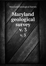 Maryland geological survey. v. 3