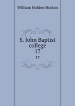 S. John Baptist college. 17