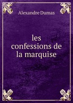 les confessions de la marquise