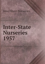 Inter-State Nurseries 1957