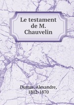 Le testament de M. Chauvelin