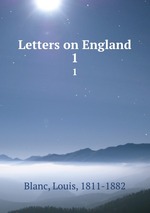 Letters on England. 1