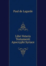 Libri Veteris Testamenti Apocryphi Syriace