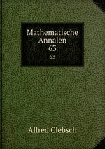 Mathematische Annalen. 63