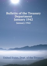 Bulletin of the Treasury Department. January 1942