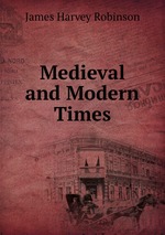 Medieval and Modern Times