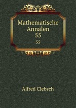 Mathematische Annalen. 55