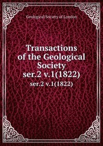 Transactions of the Geological Society. ser.2 v.1(1822)