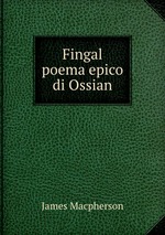 Fingal poema epico di Ossian
