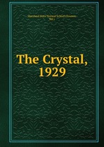 The Crystal, 1929