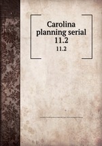 Carolina planning serial. 11.2