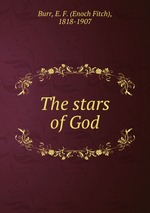 The stars of God