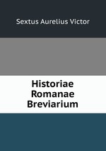 Historiae Romanae Breviarium