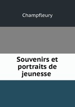 Souvenirs et portraits de jeunesse