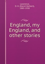 England, my England, and other stories