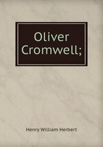 Oliver Cromwell;