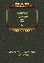 Oeuvres diverses. 22