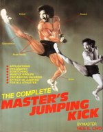 The Complete Master's Jumping Kick