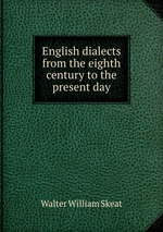 English dialects from the eighth century to the present day