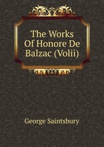 The Works Of Honore De Balzac (Volii)