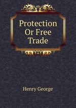 Protection Or Free Trade