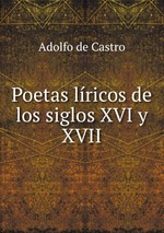 Poetas lricos de los siglos XVI y XVII