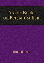 Arabic Books on Persian Sufism