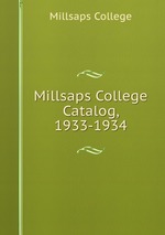 Millsaps College Catalog, 1933-1934