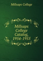 Millsaps College Catalog, 1954-1955